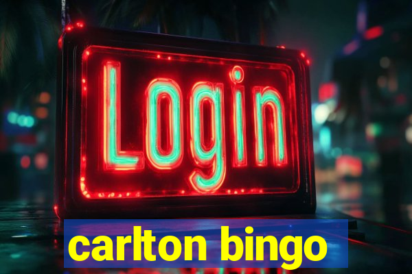 carlton bingo