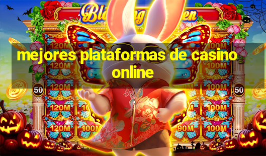 mejores plataformas de casino online