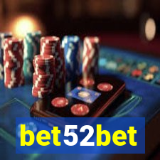 bet52bet