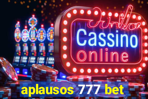 aplausos 777 bet