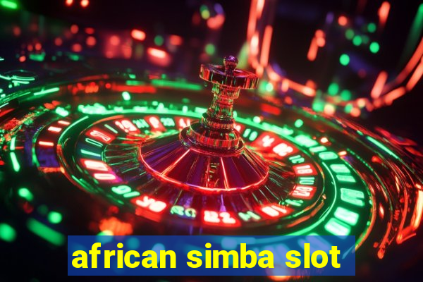 african simba slot