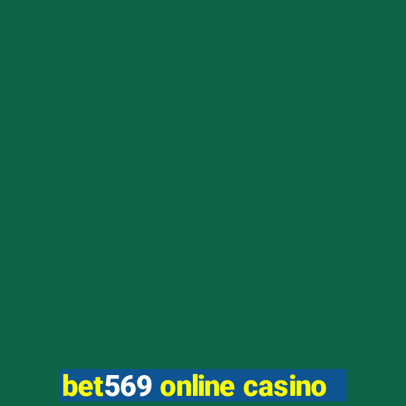 bet569 online casino