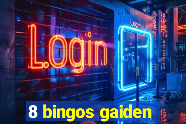 8 bingos gaiden