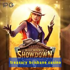 treasury brisbane casino