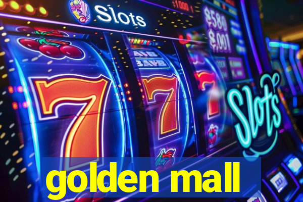 golden mall