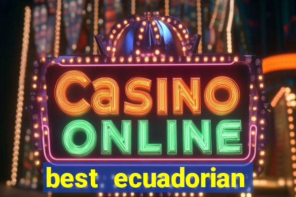 best ecuadorian casino sites 1