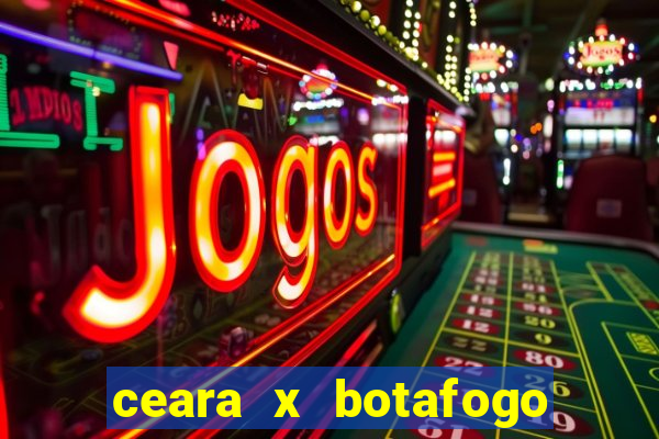 ceara x botafogo sp palpite