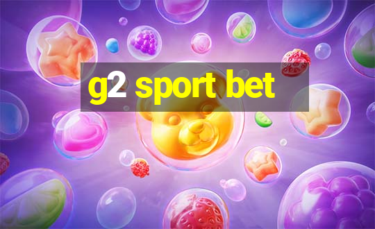 g2 sport bet