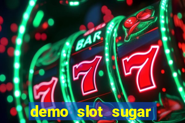 demo slot sugar rush 1000