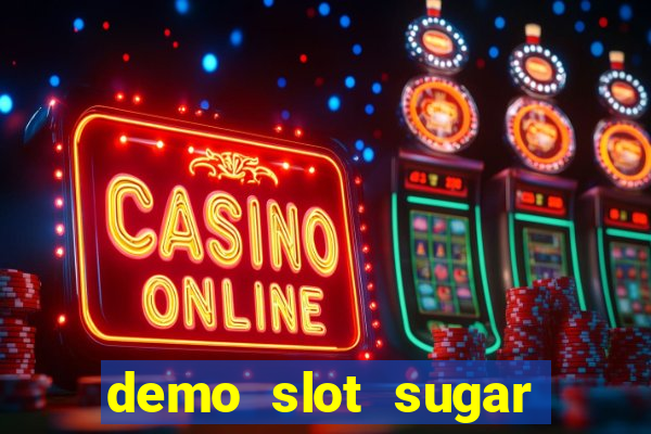 demo slot sugar rush 1000