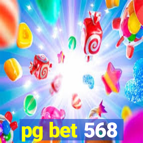 pg bet 568