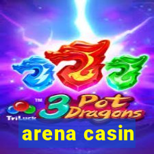 arena casin