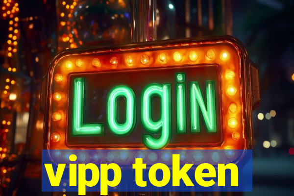 vipp token