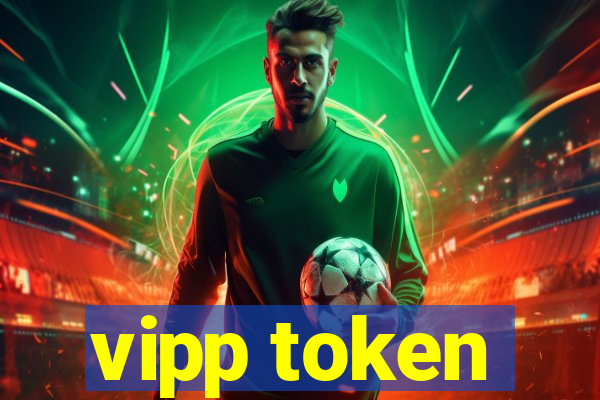 vipp token