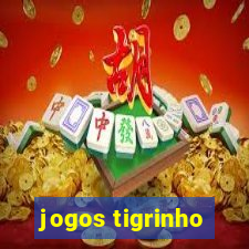 jogos tigrinho