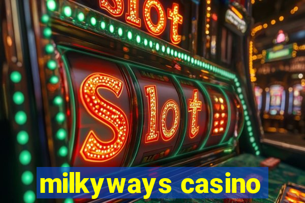 milkyways casino