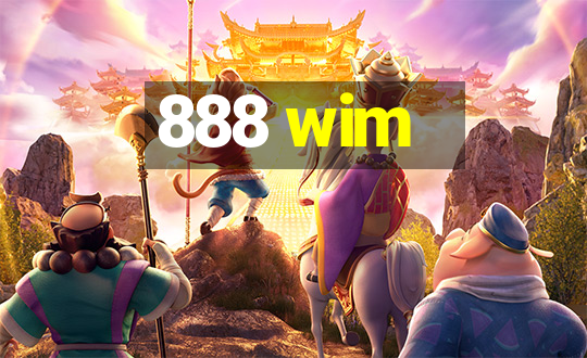 888 wim