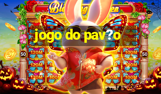 jogo do pav?o