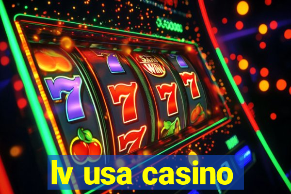 lv usa casino