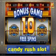 candy rush slot