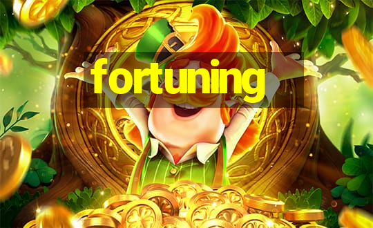 fortuning