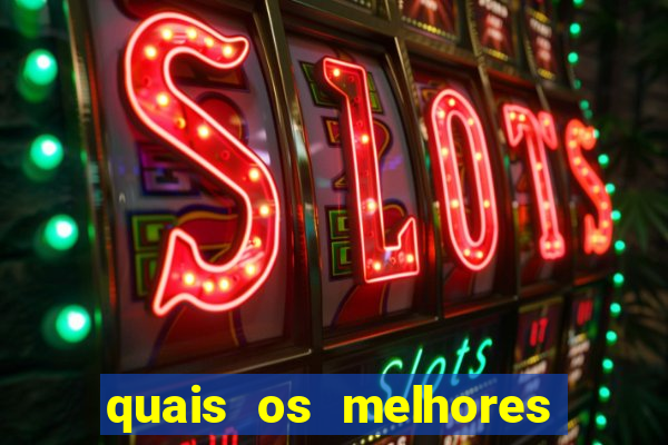 quais os melhores jogos para apostar hoje