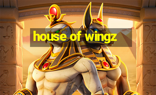 house of wingz