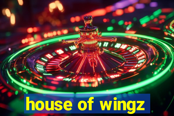 house of wingz