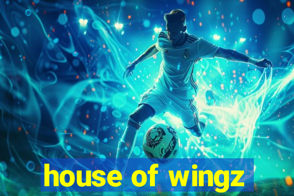 house of wingz