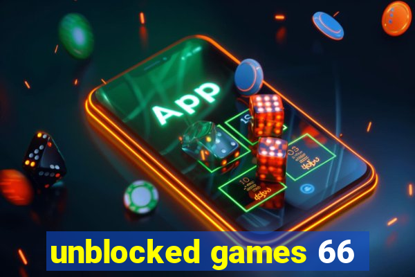 unblocked games 66