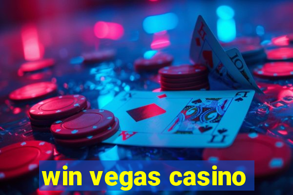 win vegas casino