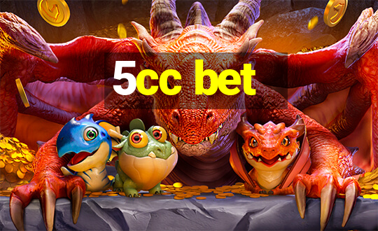 5cc bet