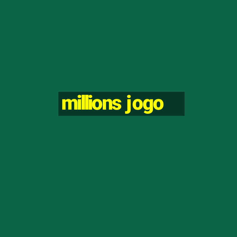 millions jogo