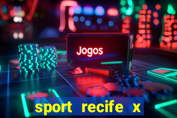 sport recife x novorizontino palpites