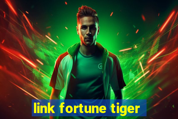 link fortune tiger