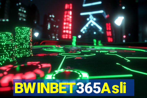 BWINBET365Asli