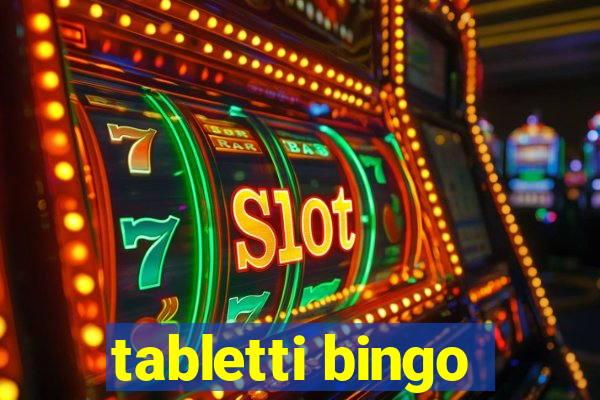 tabletti bingo