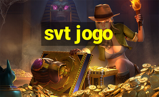 svt jogo