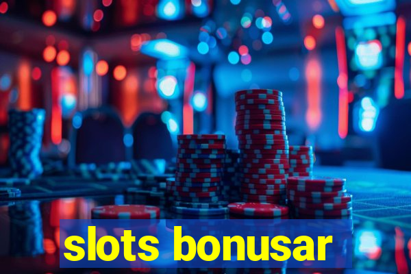 slots bonusar