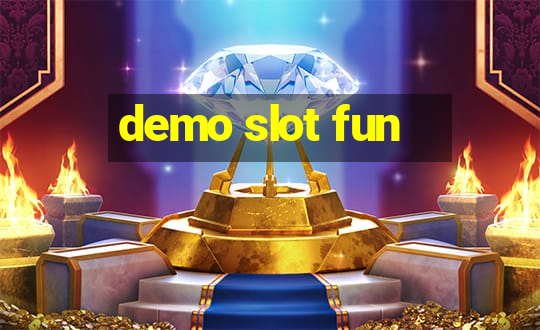 demo slot fun