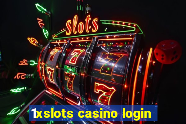 1xslots casino login