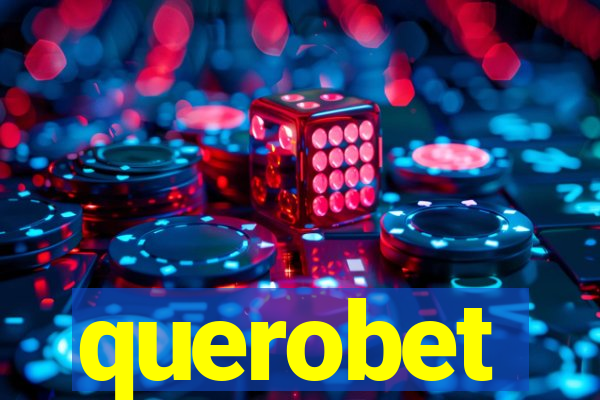 querobet