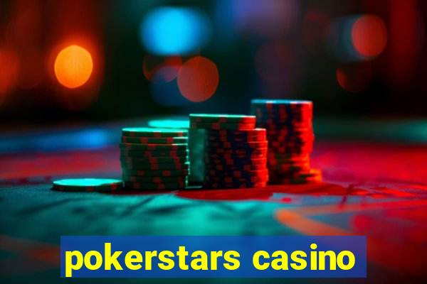 pokerstars casino