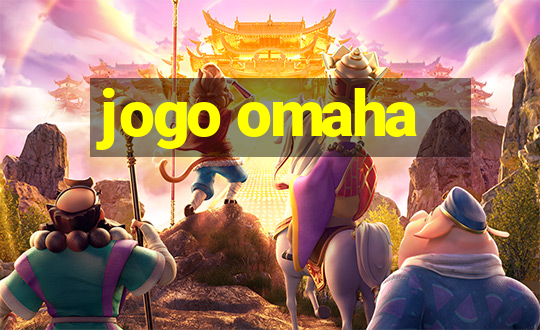 jogo omaha