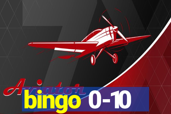 bingo 0-10