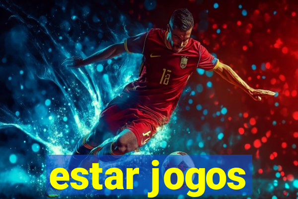 estar jogos