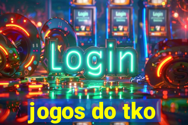 jogos do tko