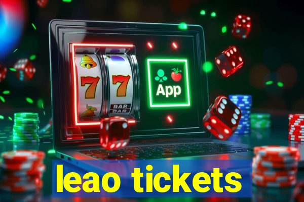 leao tickets