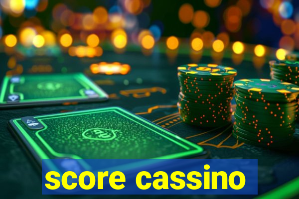 score cassino