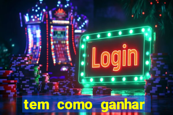 tem como ganhar dinheiro jogando